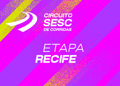Imagem de divulgação do Circuito Sesc de Corridas - Etapa Recife
